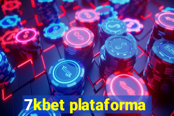 7kbet plataforma